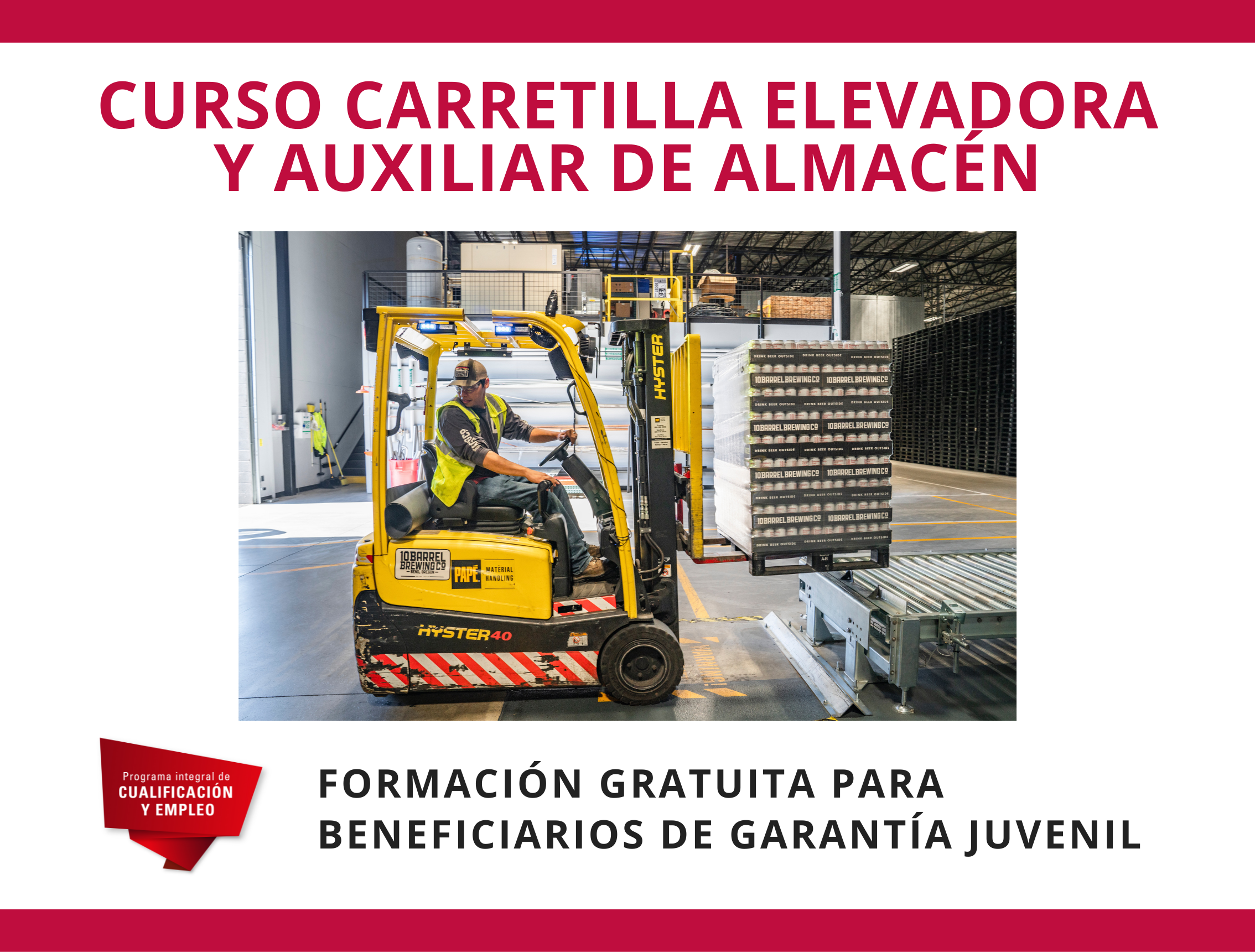 Garantía Juvenil: curso carretilla elevadora y auxiliar de almacén